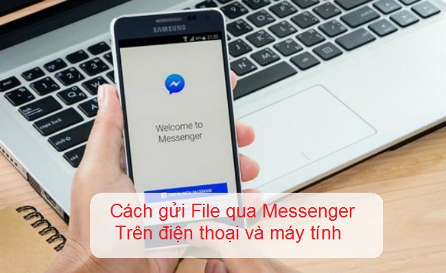 Các định dạng file được hỗ trợ gửi qua Messenger