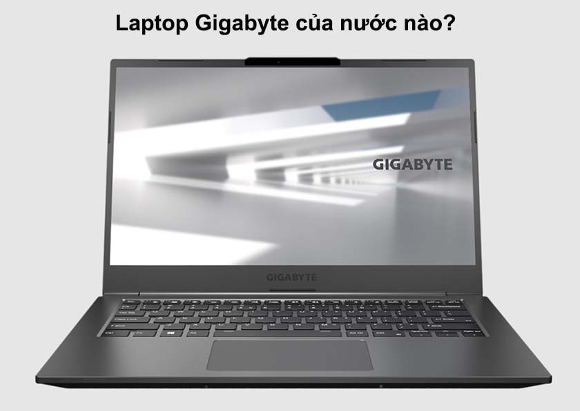 Laptop Gigabyte của Đài loan