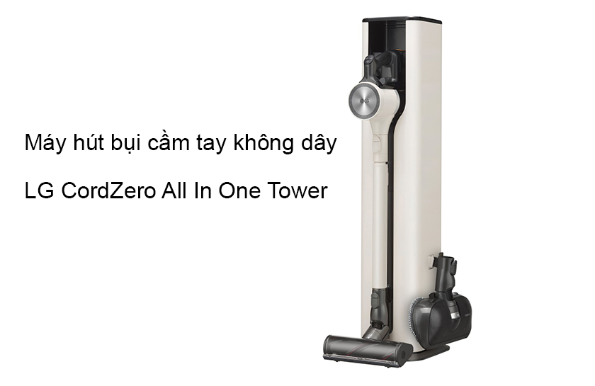 Máy hút bụi cầm tay không dây LG CordZero All In One Tower