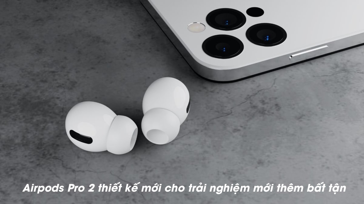 Review Airpods Pro 2 chi tiết