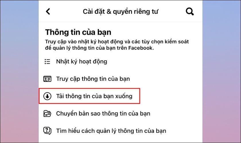 Chọn Tải thông tin của bạn xuống